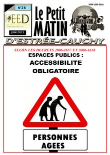 Réaménagement de la traverse d Estrée Cauchy: Respectez la loi sur l Accessibilité!