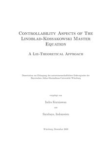 Controllability aspects of the Lindblad-Kossakowski master equation [Elektronische Ressource] : a Lie-theoretical approach / vorgelegt von Indra Kurniawan
