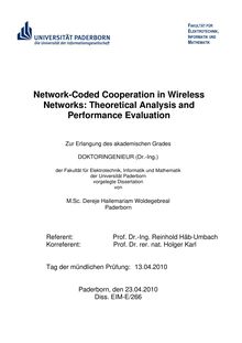 Network coded cooperation in wireless networks [Elektronische Ressource] : theoretical analysis and performance evaluation / von Dereje Hailemariam Woldegebreal