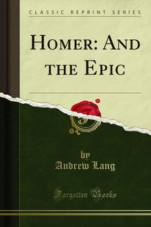 Homer: And the Epic