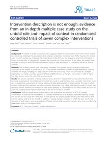 Intervention description is not enough: evidence from an in-depth multiple case study on the untold role and impact of context in randomised controlled trials of seven complex interventions