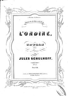 Partition complète, L Ondine, Op.35, Idylle, Schulhoff, Julius