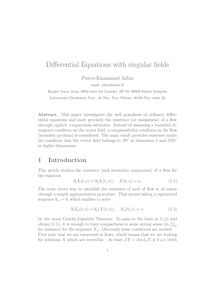 Differential Equations with singular fields