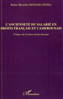 L ancienneté du salarié en droits français et camerounais