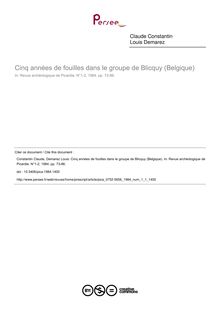 Cinq années de fouilles dans le groupe de Blicquy (Belgique) - article ; n°1 ; vol.1, pg 73-86