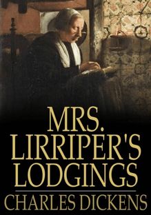 Mrs. Lirriper s Lodgings