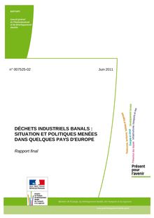 Déchets industriels banals : situation et politiques menées dans quelques pays d Europe - Rapport final