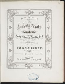 Partition Andante Finale und Marsch aus der Oper: König Alfred von Joachim Raff (S.421), Collection of Liszt editions, Volume 7