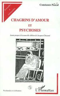 CHAGRINS D AMOUR ET PSYCHOSES