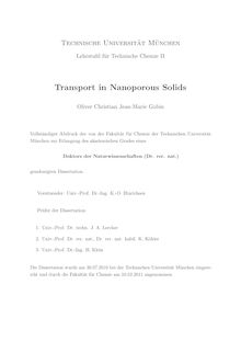 Transport in Nanoporous Solids [Elektronische Ressource] / Oliver Christian Gobin. Gutachter: Johannes A. Lercher ; Klaus Köhler ; Harald Klein. Betreuer: Johannes A. Lercher