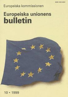 Europeiska unionens bulletin. 10/1999