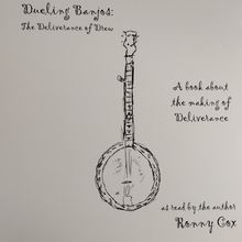 Dueling Banjos: The Deliverance of Drew: A Book About the Making of Deliverance