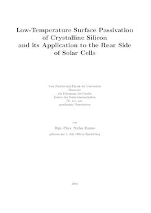 Low temperature surface passivation of crystalline silicon and its application to the rear side of solar cells [Elektronische Ressource] / von Stefan Dauwe