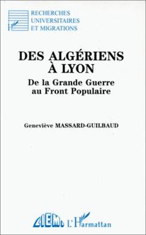 Des Algériens à Lyon