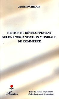 Justice et développement selon l organisation mondiale du commerce