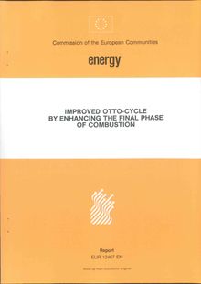 IMPROVED OTTO-CYCLE BY ENHANCING THE FINAL PHASE OF COMBUSTION. FINAL REPORT