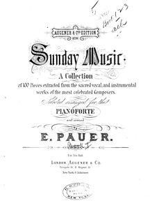 Partition complète, Sunday Music, A Collection of 100 Pieces Extracted from the Sacred Vocal and Instrumental Works of the Most Celebrated Composers