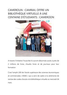 CAMEROUN : CAMRAIL OFFRE UN BIBLIOTHÈQUE VIRTUELLE À UNE CENTAINE D ÉTUDIANTS : CAMEROO