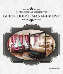 Practical Guide to Guest House Management, A