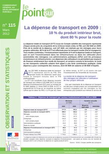 La dépense de transport en 2009 : 18% du produit intérieur brut, dont 80% pour la route.