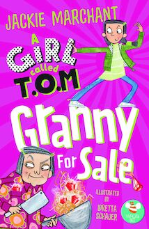 A Girl Called T.O.M: Granny for Sale