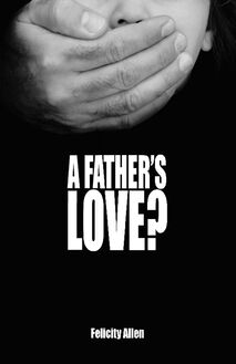 A Father’s Love?