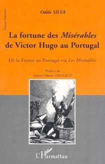 LA FORTUNE DES MISÉRABLES DE VICTOR HUGO AU PORTUGAL