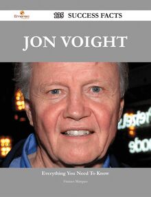 Jon Voight 135 Success Facts - Everything you need to know about Jon Voight