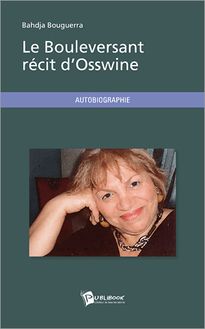 Le Bouleversant récit d Osswine