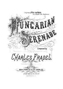 Partition complète, Hungarian Serenade Op.502, Fradel, Charles