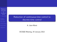 Reduction of continuous time control to discrete time control