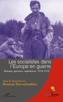 Les socialistes dans l Europe en guerre