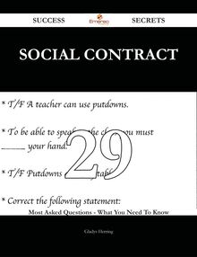 Social contract 29 Success Secrets - 29 Most Asked Questions On Social contract - What You Need To Know