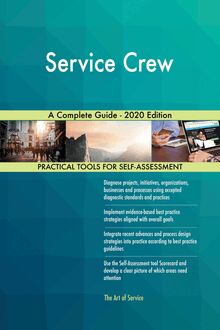 Service Crew A Complete Guide - 2020 Edition