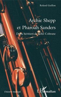 Archie Shepp et Pharoah Sanders