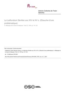 Le Latifundium Sévillan aux XIV et XV s. (Ebauche d une problématique) - article ; n°1 ; vol.12, pg 101-125