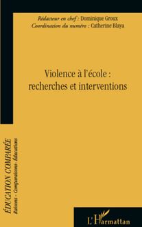 Violence à l école : Recherches et interventions