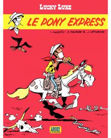 Lucky Luke - Tome 59 - Pony Express (Le)