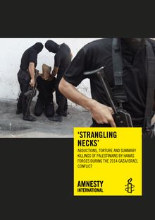 "Strangling Necks" : rapport d Amnesty international sur Gaza