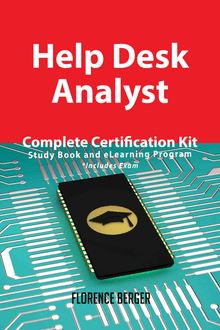 Help Desk Analyst Complete Certification Kit - Study Book and eLearning Program