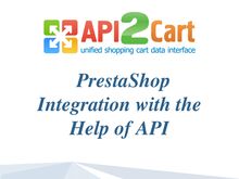 PrestaShop Integration with the Help of API