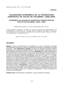 Valoración económica de la producción científica en salud en Colombia. 2000-2005 (Economic valuation of scientific production in health in Colombia. 2000 - 2005)