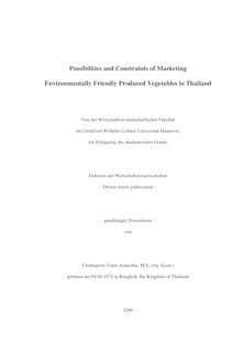 Possibilities and constraints of marketing environmentally friendly produced vegetables in Thailand [Elektronische Ressource] / von Chuthaporn Vanit-Anunchai