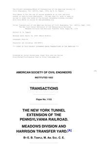 Transactions of the American Society of Civil Engineers, Vol. LXVIII, Sept. 1910 - The New York Tunnel Extension of the Pennsylvania Railroad. - Meadows Division and Harrison Transfer Yard. Paper No. 1153
