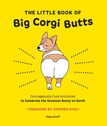 Little Book of Big Corgi Butts