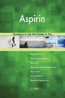 Aspirin 623 Questions to Ask that Matter to You