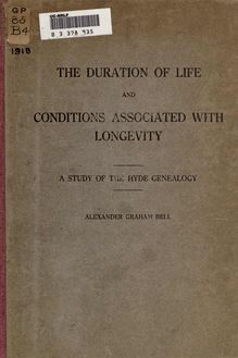 The duration of life and conditions associated with longevity. A study of the Hyde genealogy