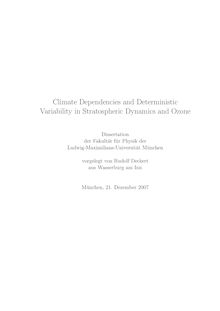 Climate dependencies and deterministic variability in stratospheric dynamics and ozone [Elektronische Ressource] / vorgelegt von Rudolf Deckert