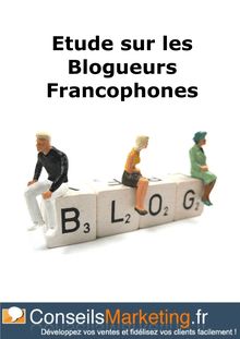 Etude sur les Blogueurs Francophones