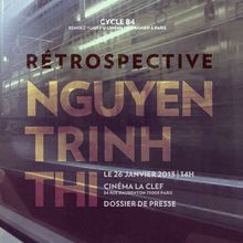 Ouverture du Cycle 84: Rétrospective Nguyen Trinh-Thi (Dossier de Presse)